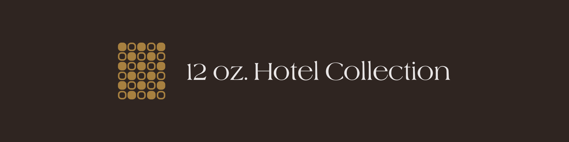 12 oz. Hotel Collection